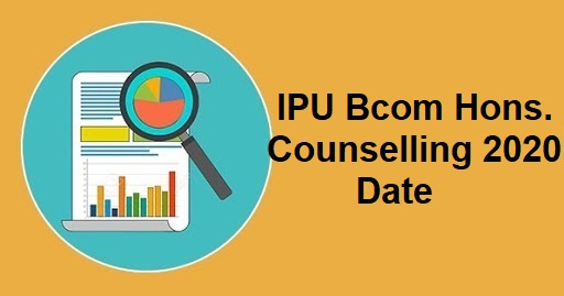 IPU Bcom Hons. Counselling 2020 Date