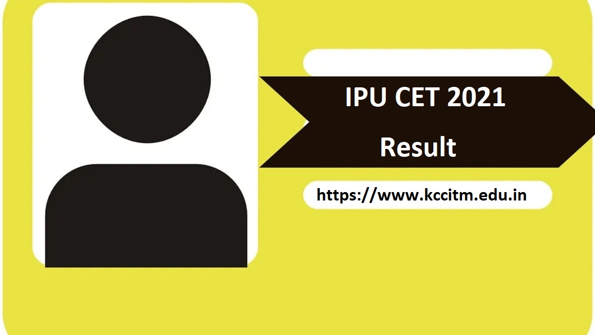 IPU CET 2021 Result