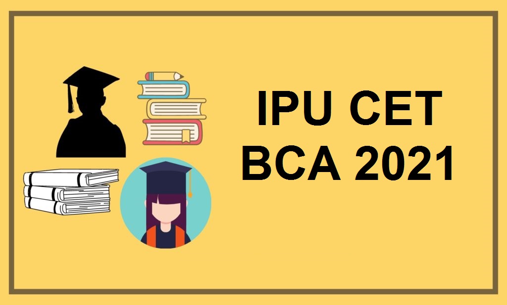 IPU CET BCA 2021