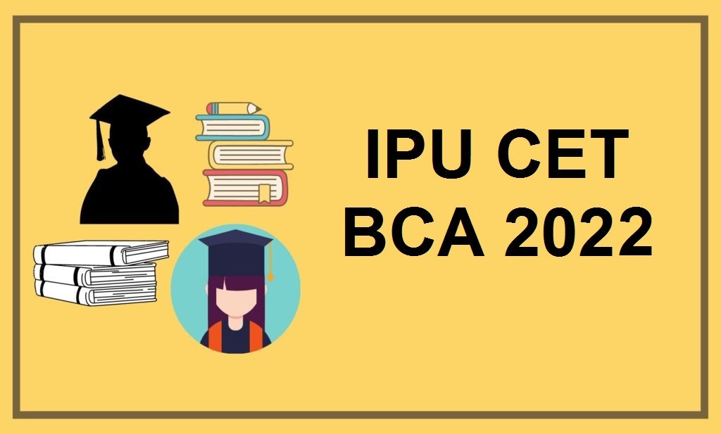 IPU CET BCA 2022