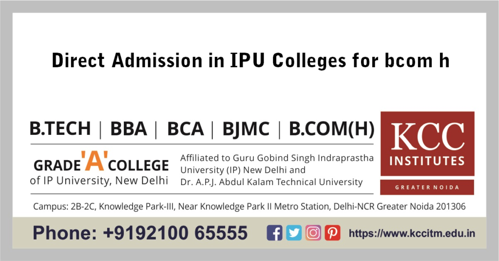 Direct Admission in IPU Colleges for bcom h