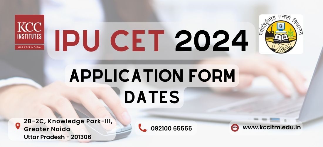 IPU CET 2024 Application forms date